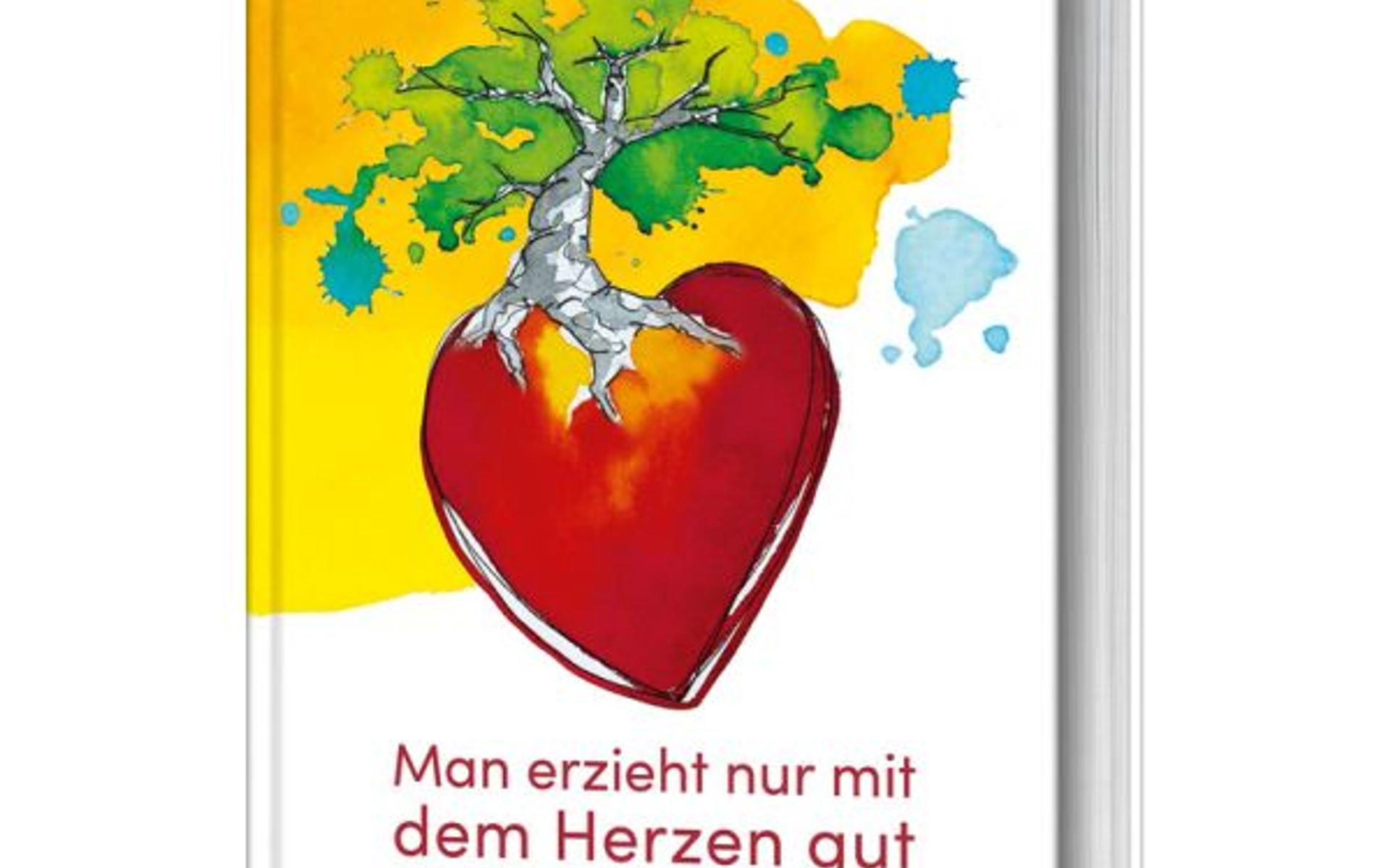 Buch: Man erzieht nur mit dem Herzen gut