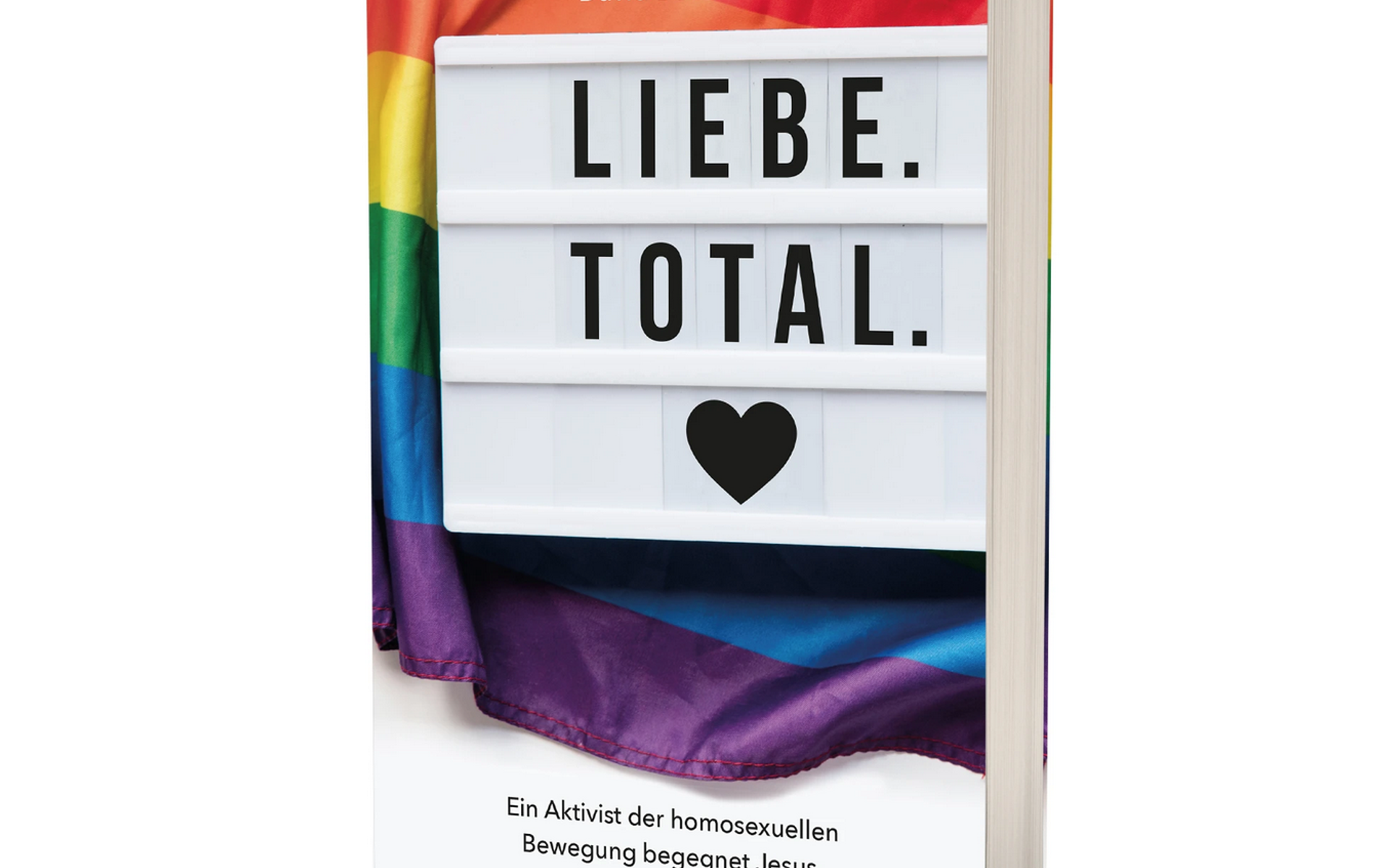 Das Buch «Liebe. Total.» von David Bennett