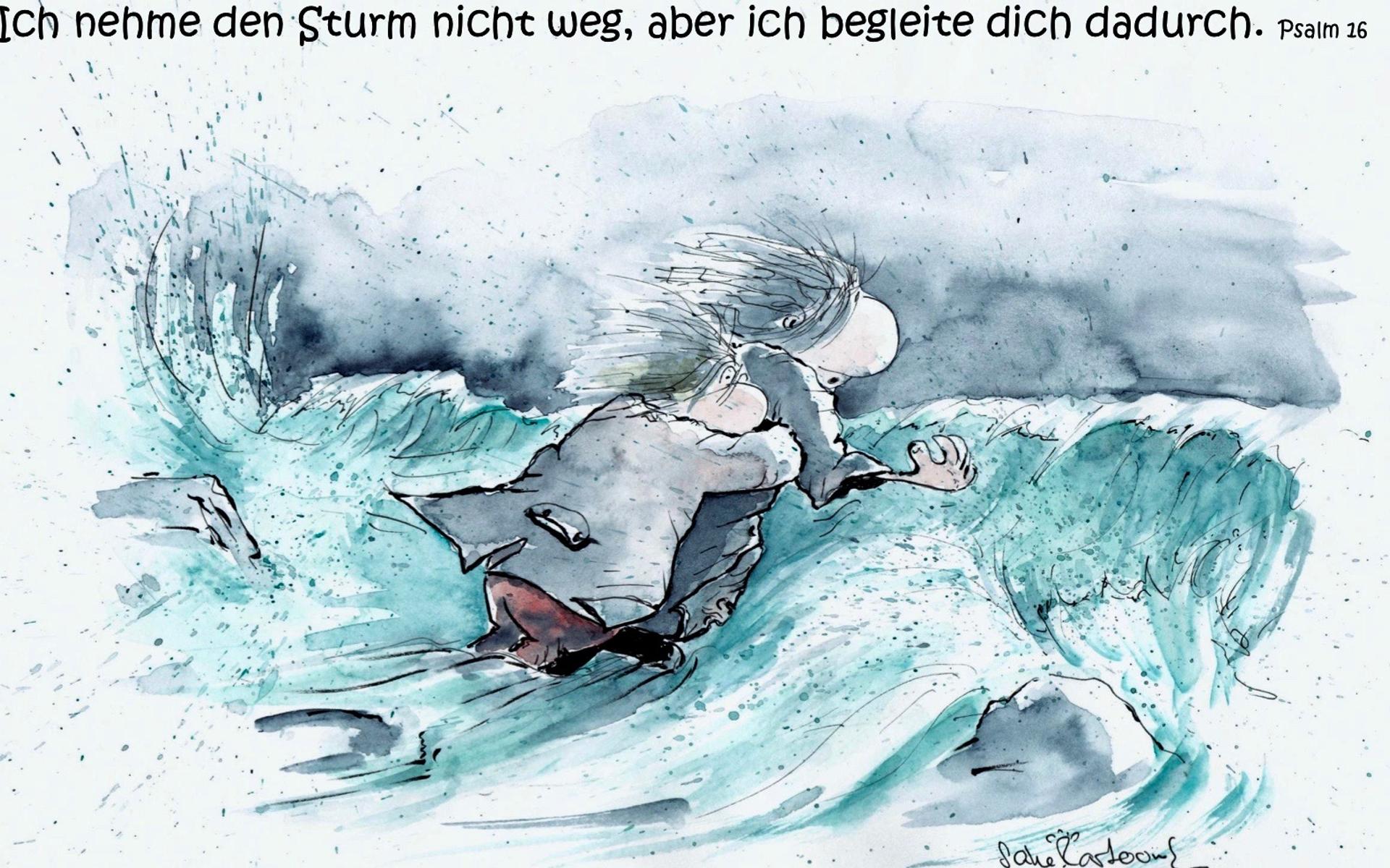 Ich nehme dir den Sturm nicht weg, aber ich begleite dich dadurch